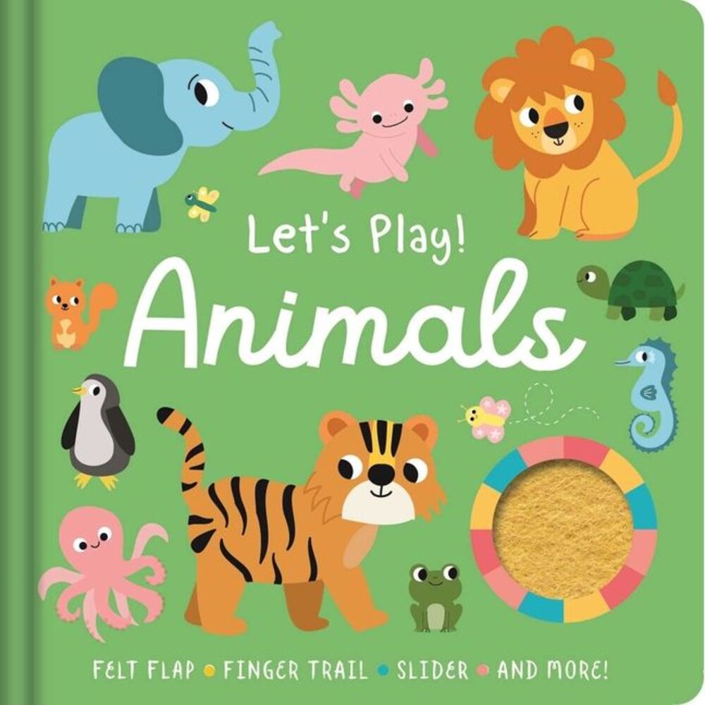 Let's Play! Animals: With Felt Flap, Finger Trails, Slider, and More! -- Igloobo